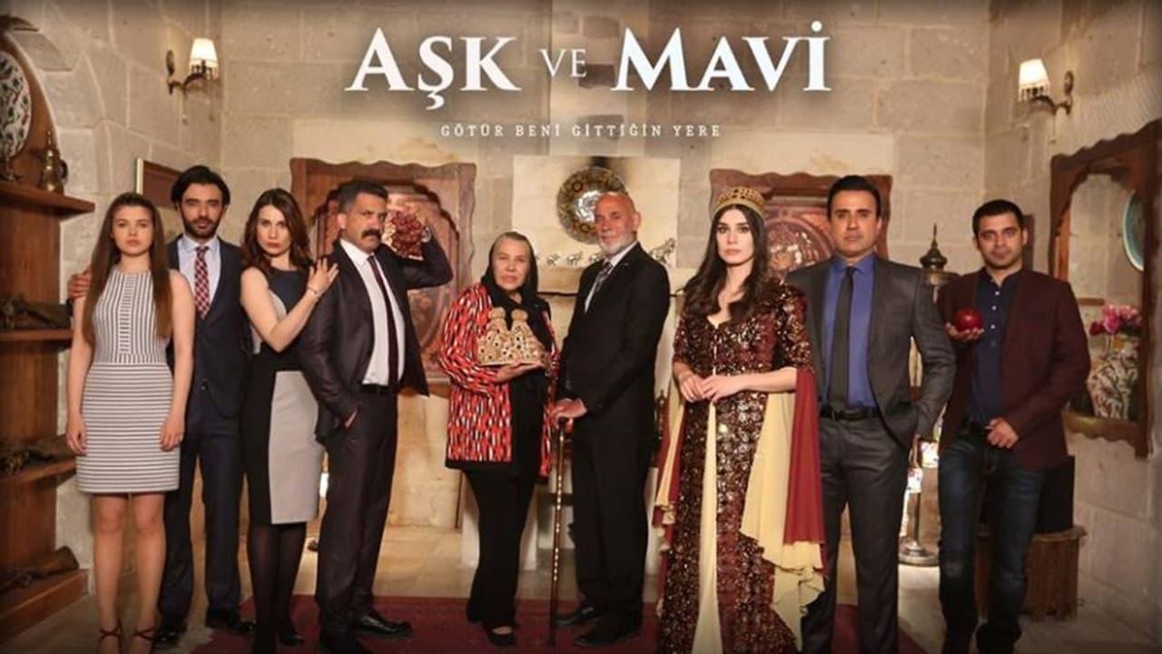 Aşk ve Mavi