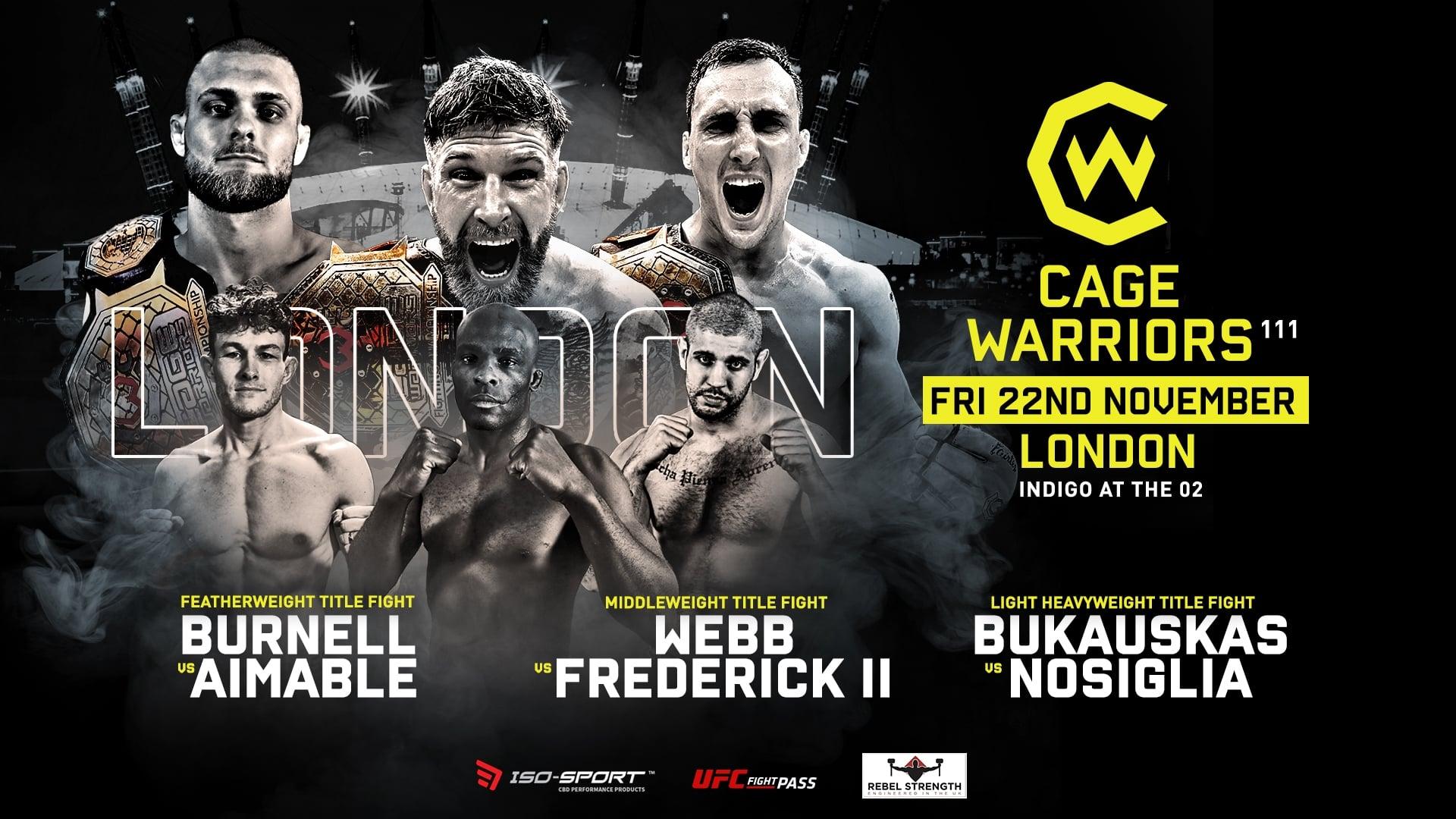 Cage Warriors 111: Webb vs. Frederick 2