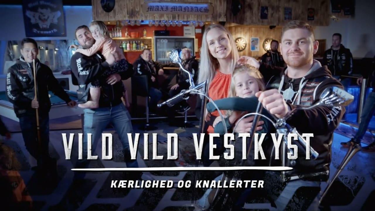 Vild Vild Vestkyst