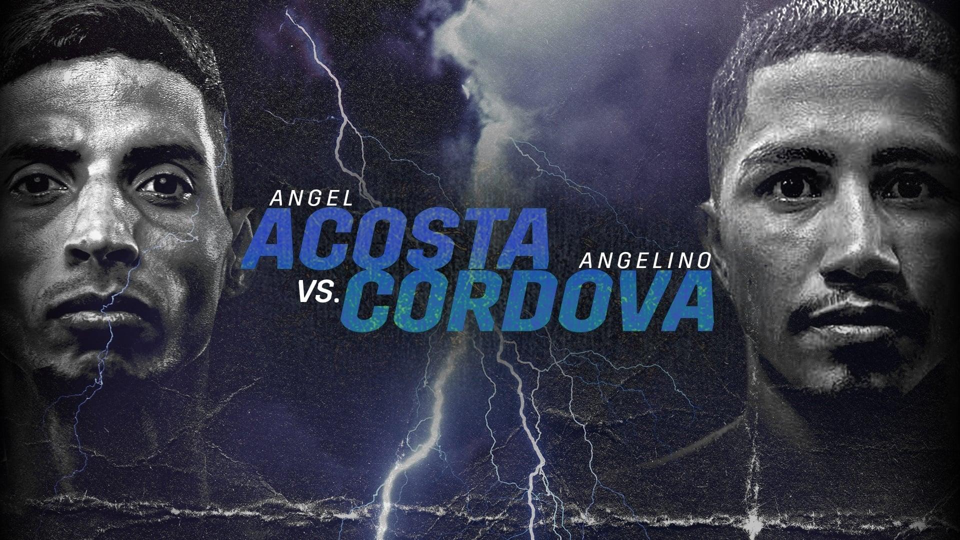 Angel Acosta vs. Angelino Cordova