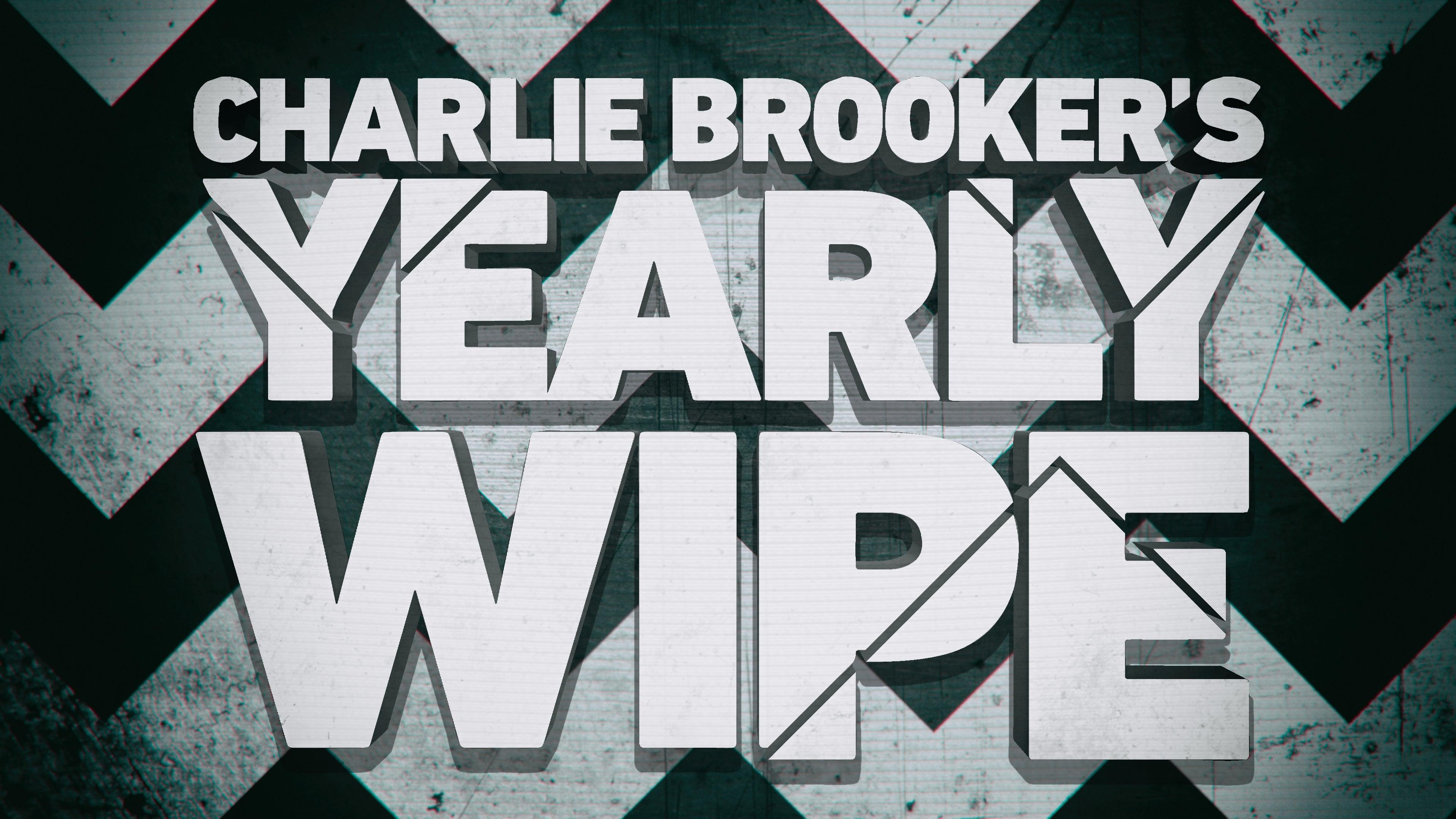 Charlie Brooker's Yearly Wipe