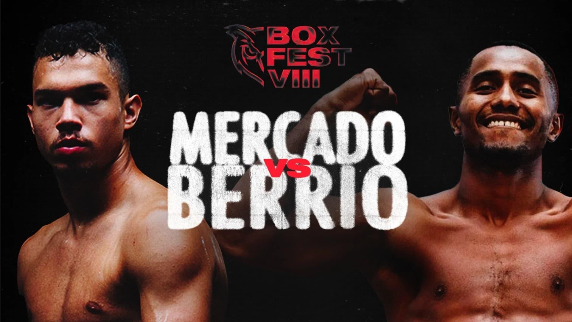 Ernesto Mercado vs. Deiner Berrio