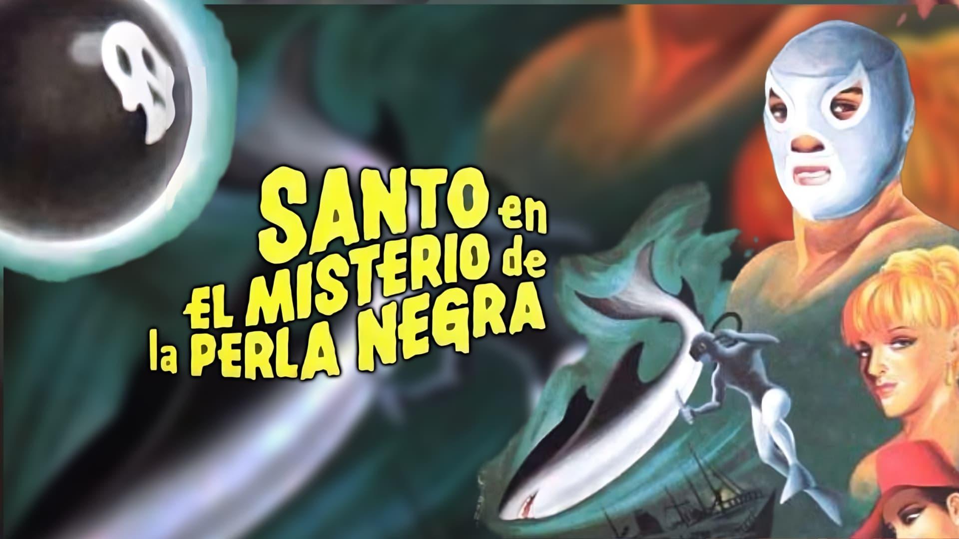 Santo in the Mystery of the Black Pearl