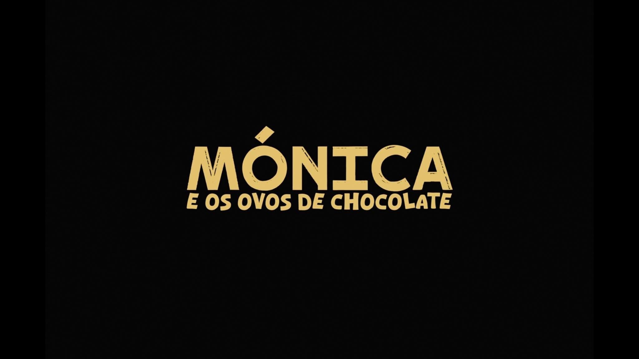 Mónica e os Ovos de Chocolate