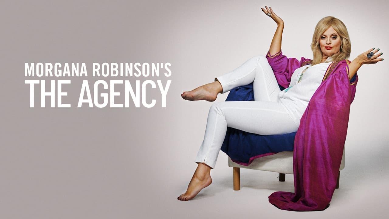 Morgana Robinson's The Agency