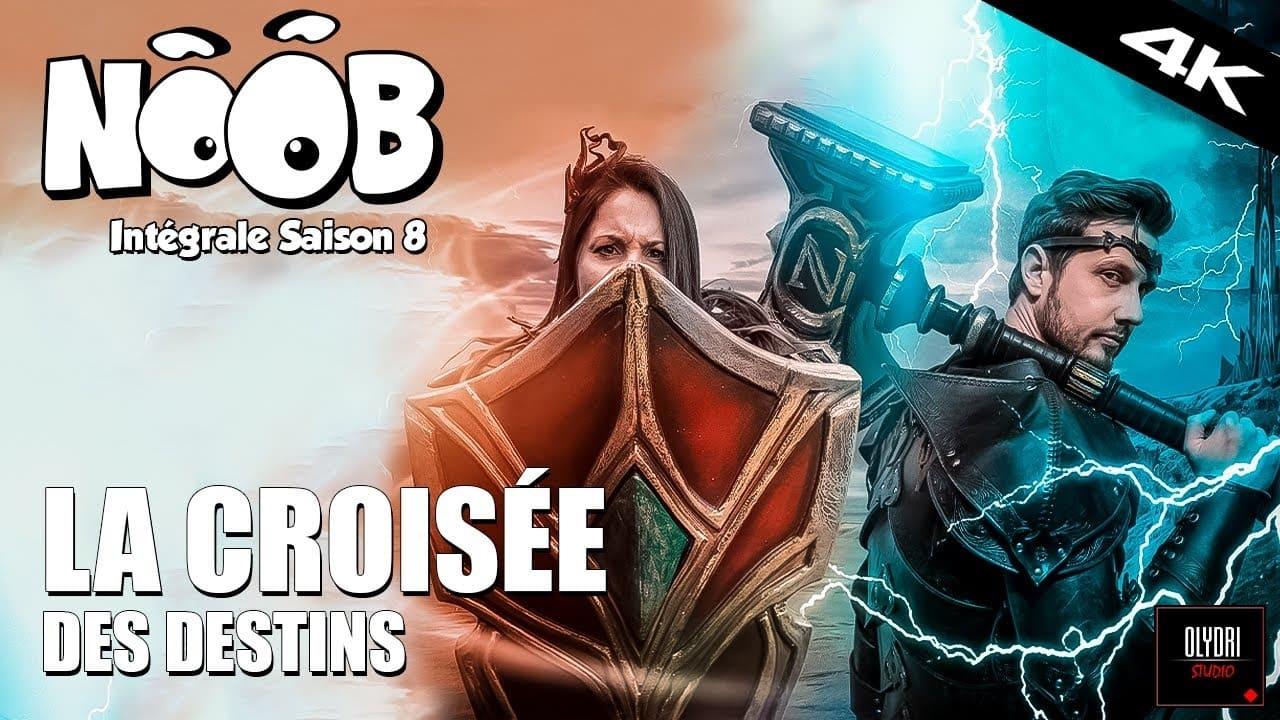 Noob Saison 8 - La croisée des destins