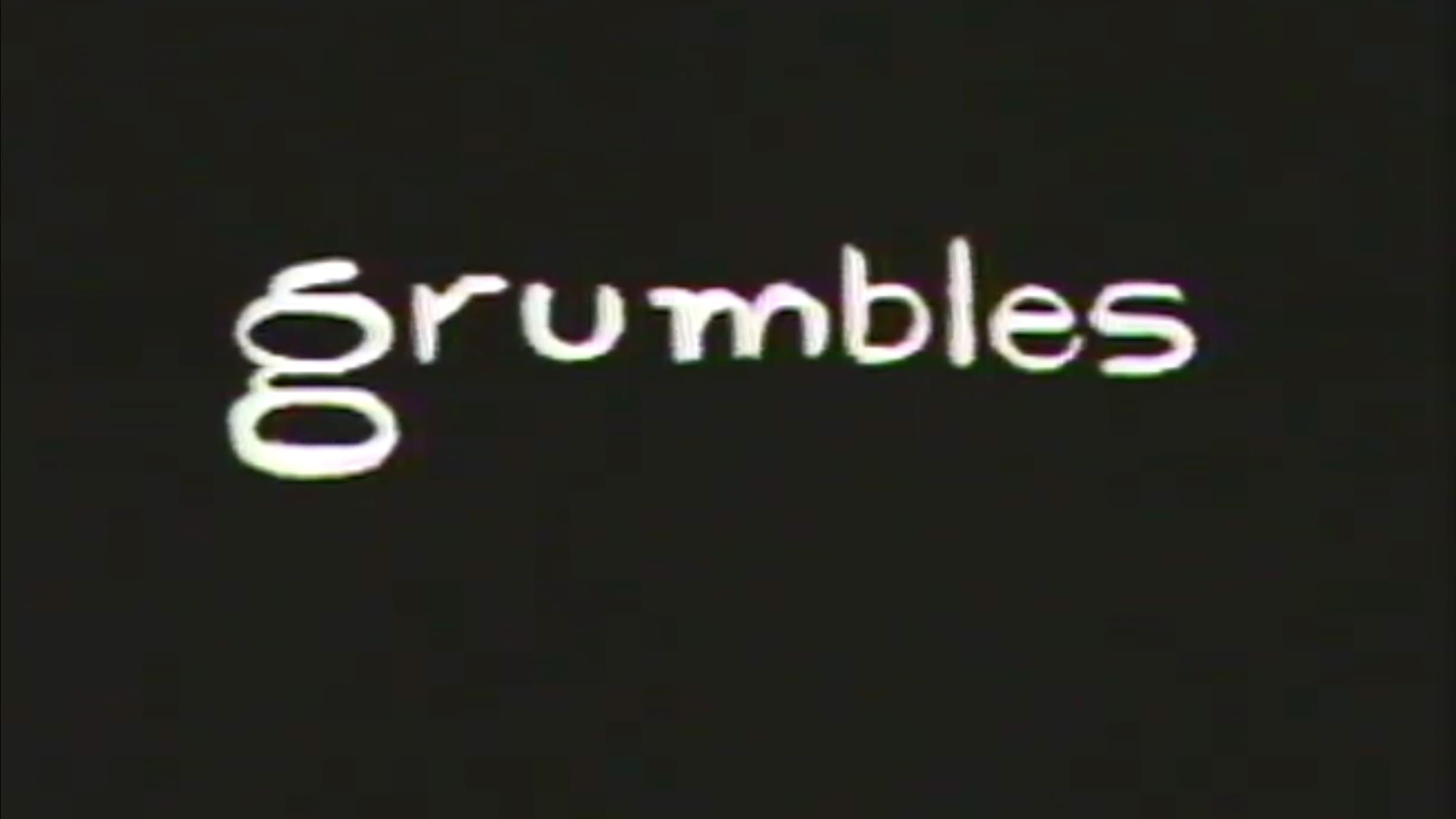 Grumbles