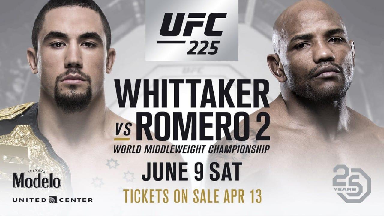 UFC 225: Whittaker vs. Romero 2