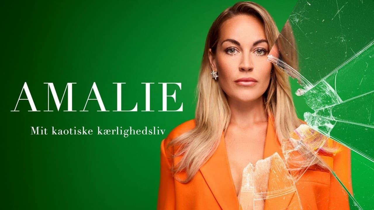 Amalie – Mit Kaotiske Kærlighedsliv