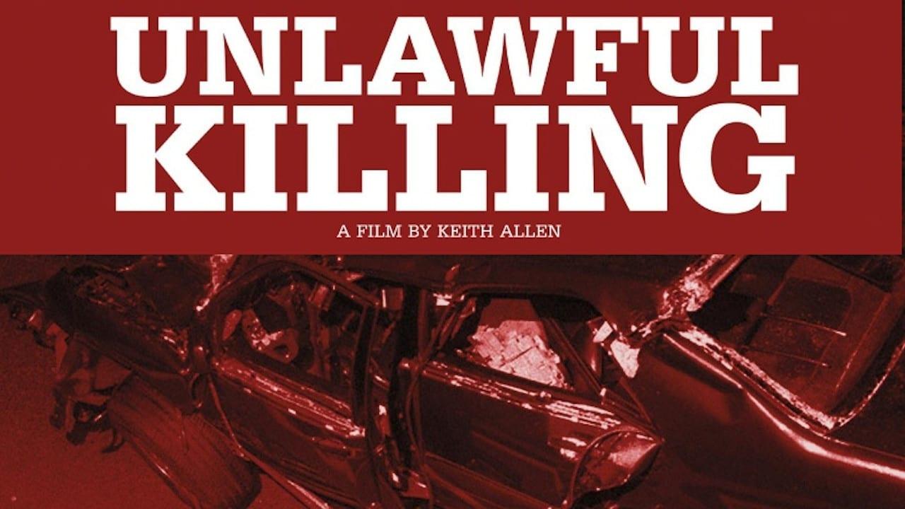 Unlawful Killing