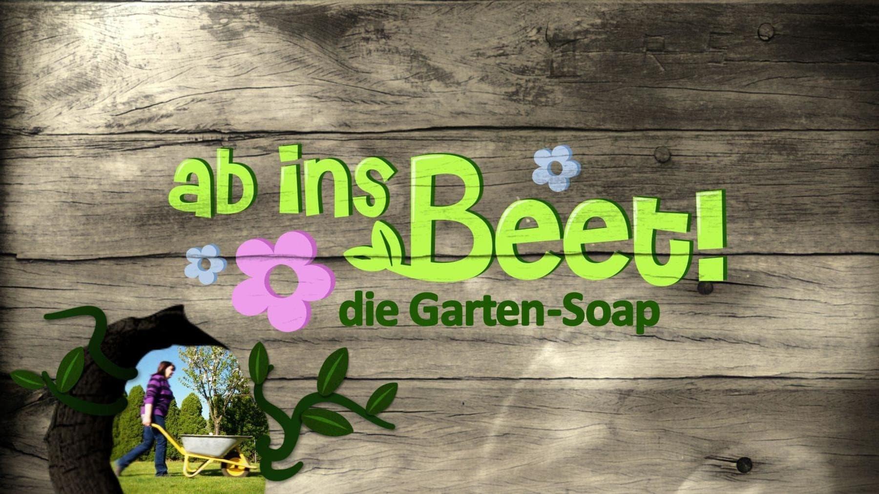 Ab ins Beet! Die Garten-Soap