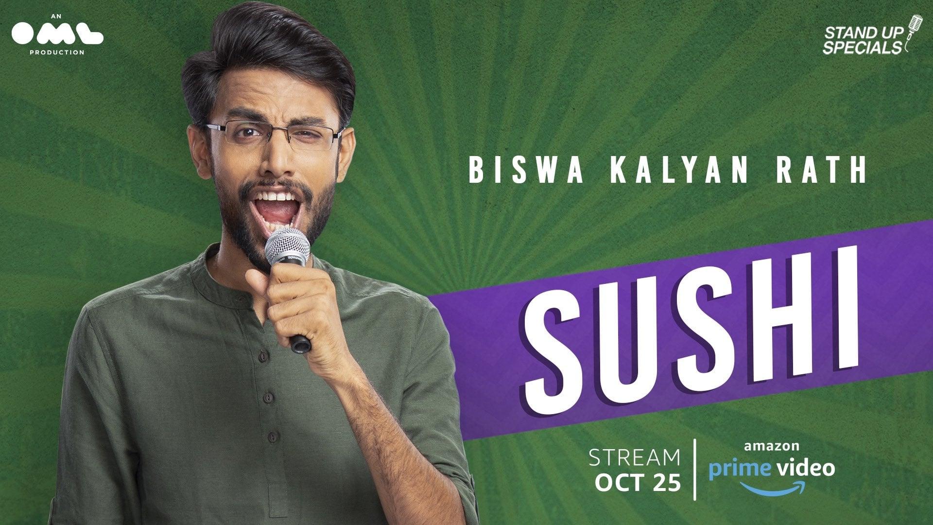 Biswa Kalyan Rath: Sushi