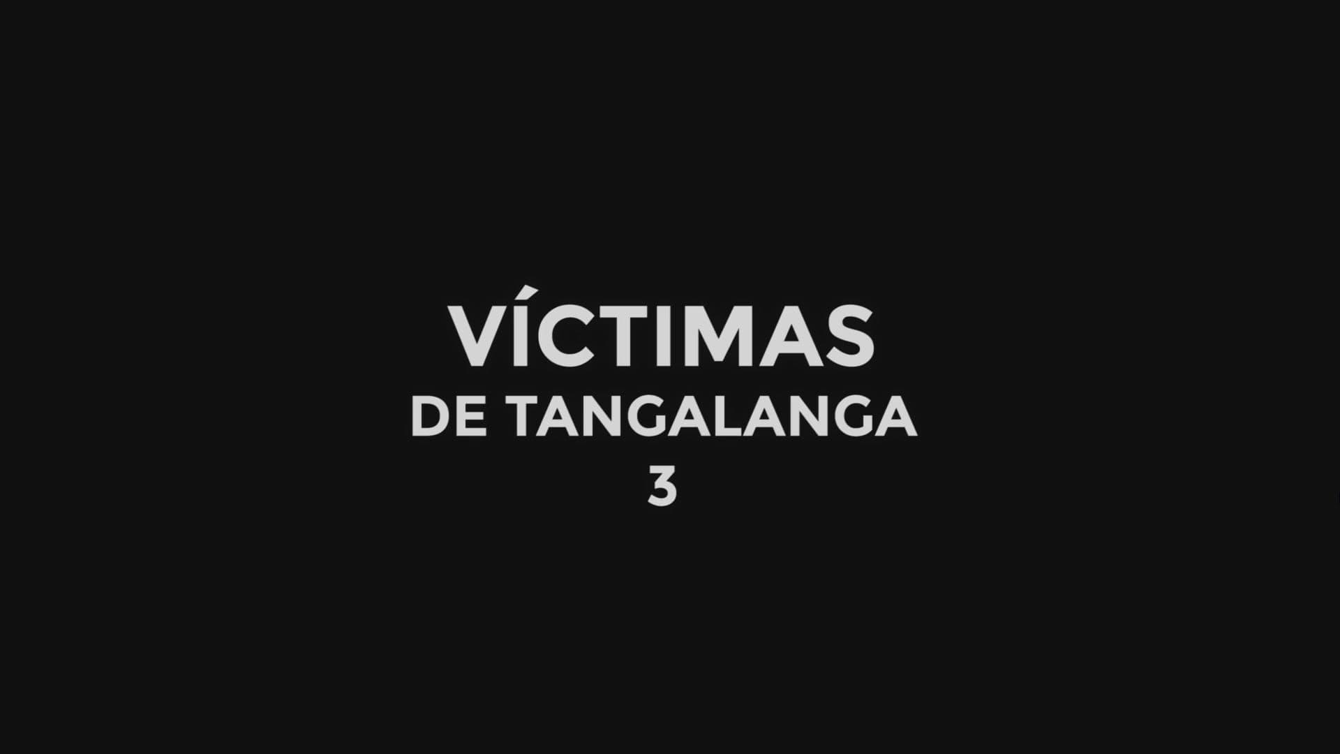 Victimas de Tangalanga 3