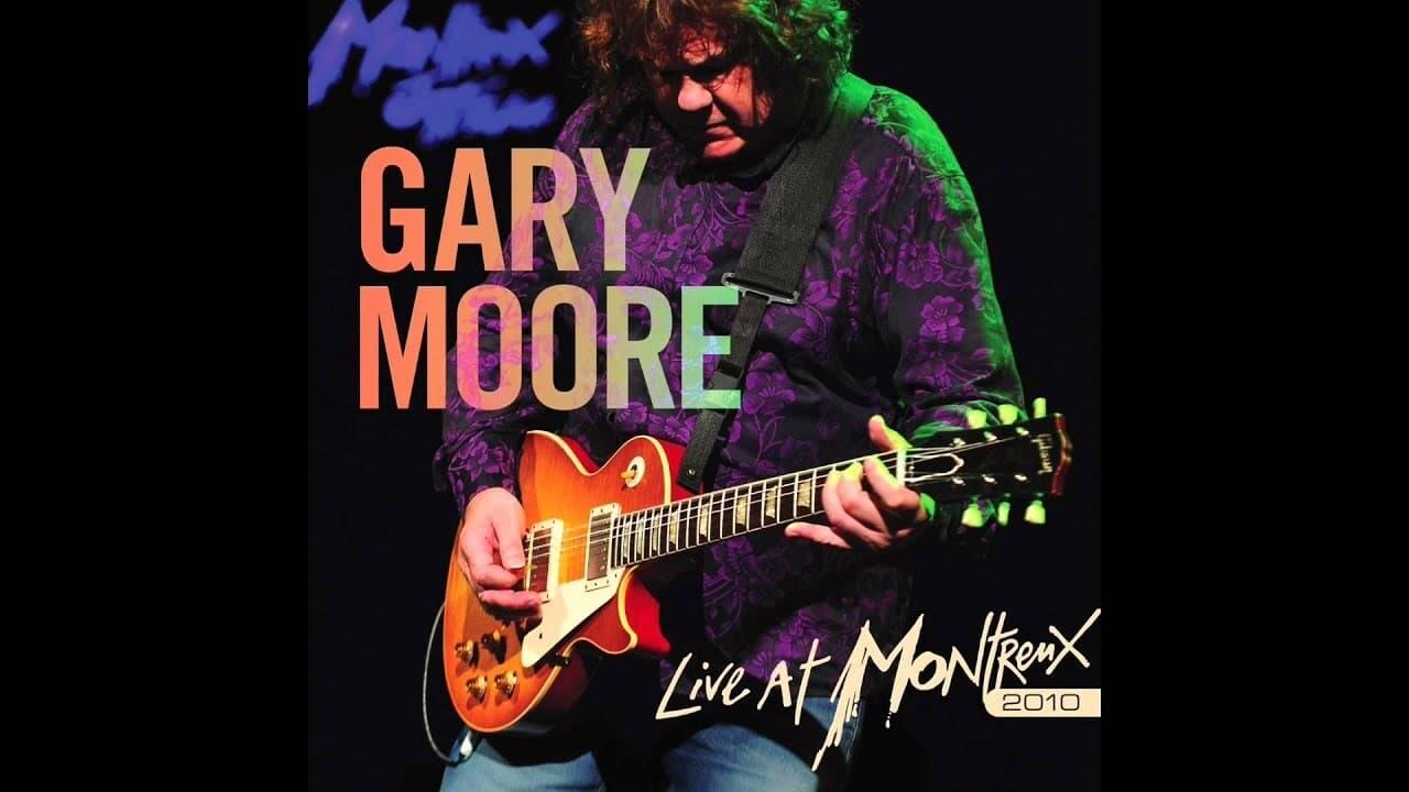 Gary Moore : Live At Montreux 2010