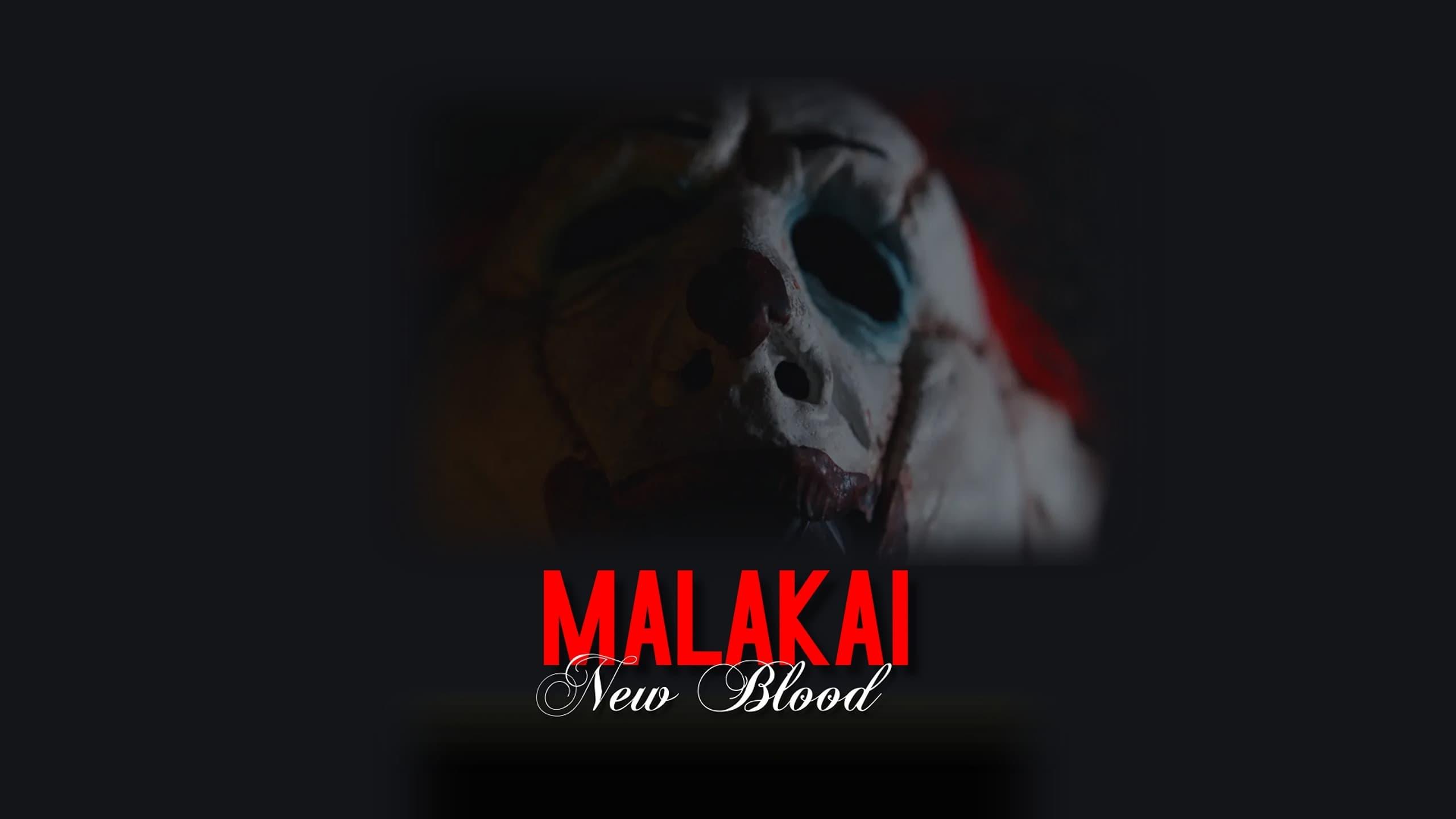 Malakai New Blood