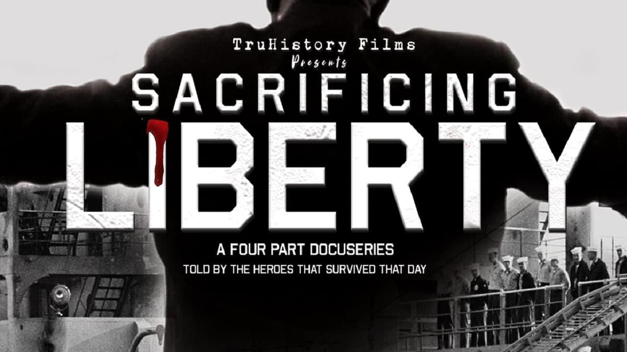 Sacrificing Liberty