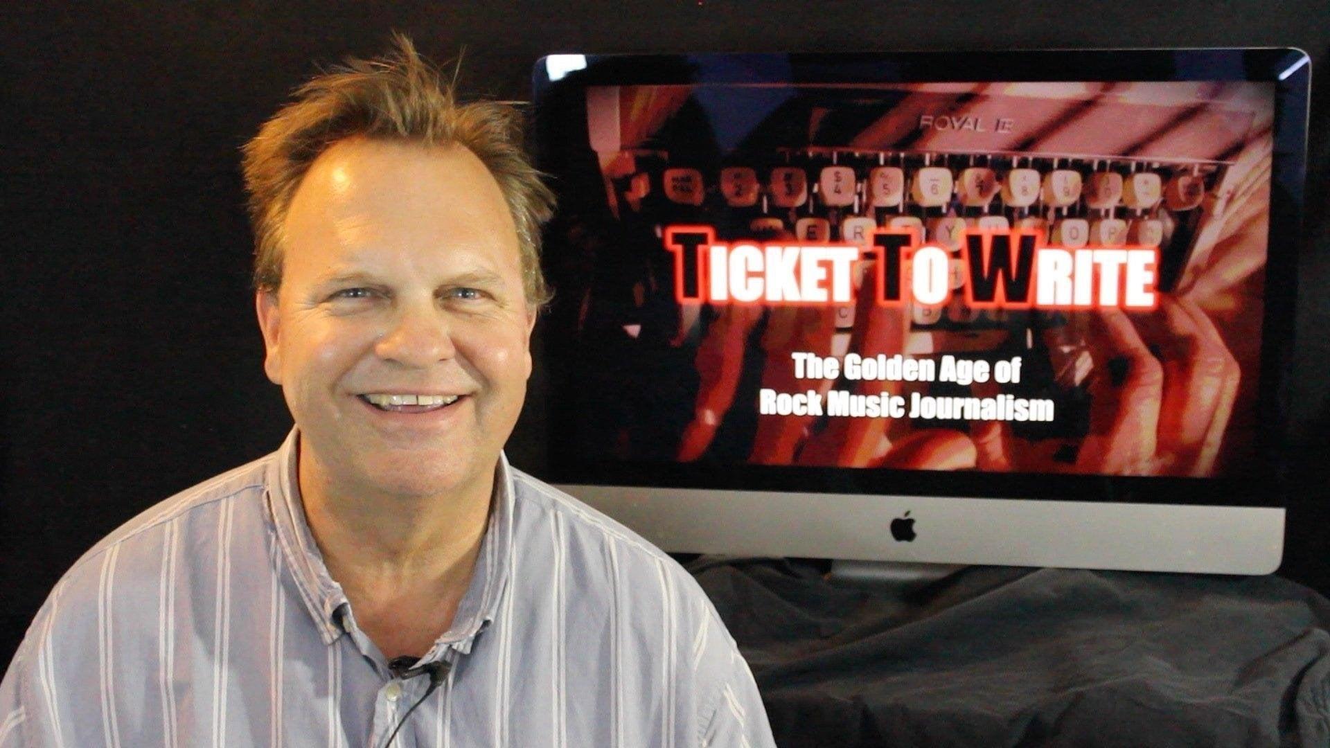 Ticket to Write: The Golden Age of Rock Music Journalism