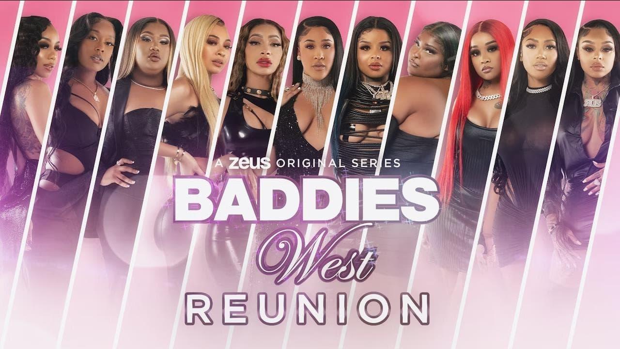 Baddies West Reunion