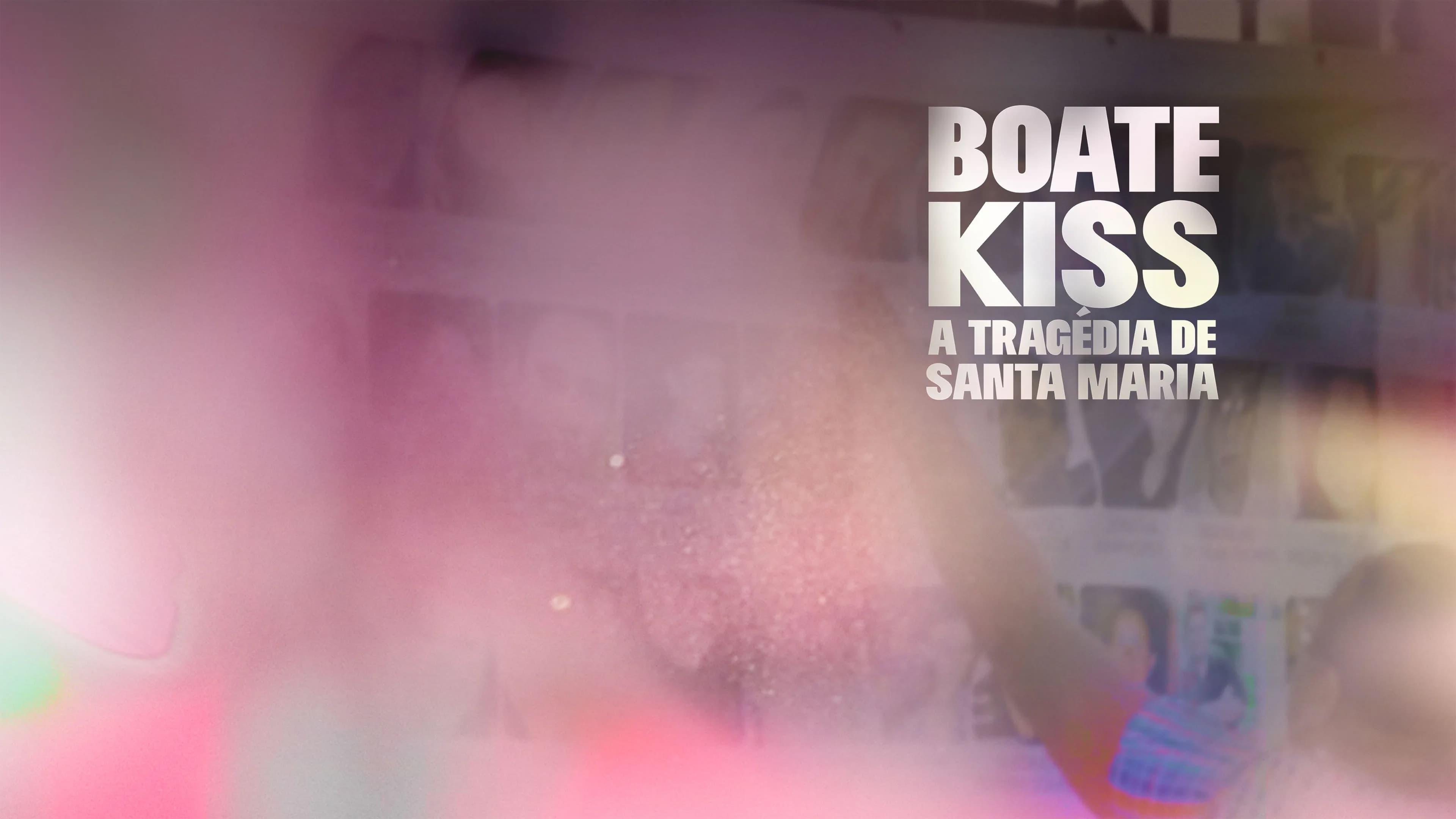 Boate Kiss: A Tragédia de Santa Maria