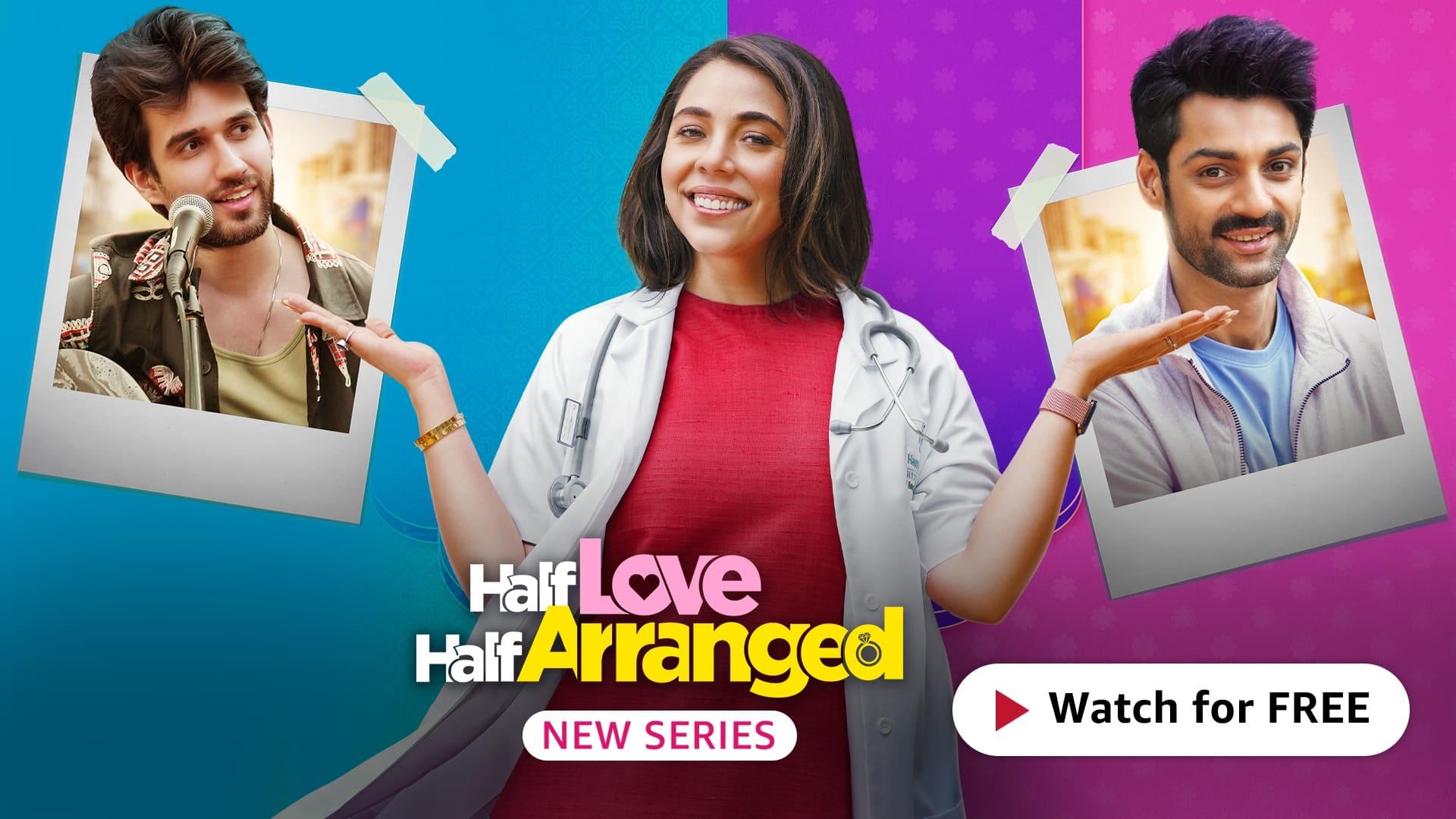 Half Love Half Arranged