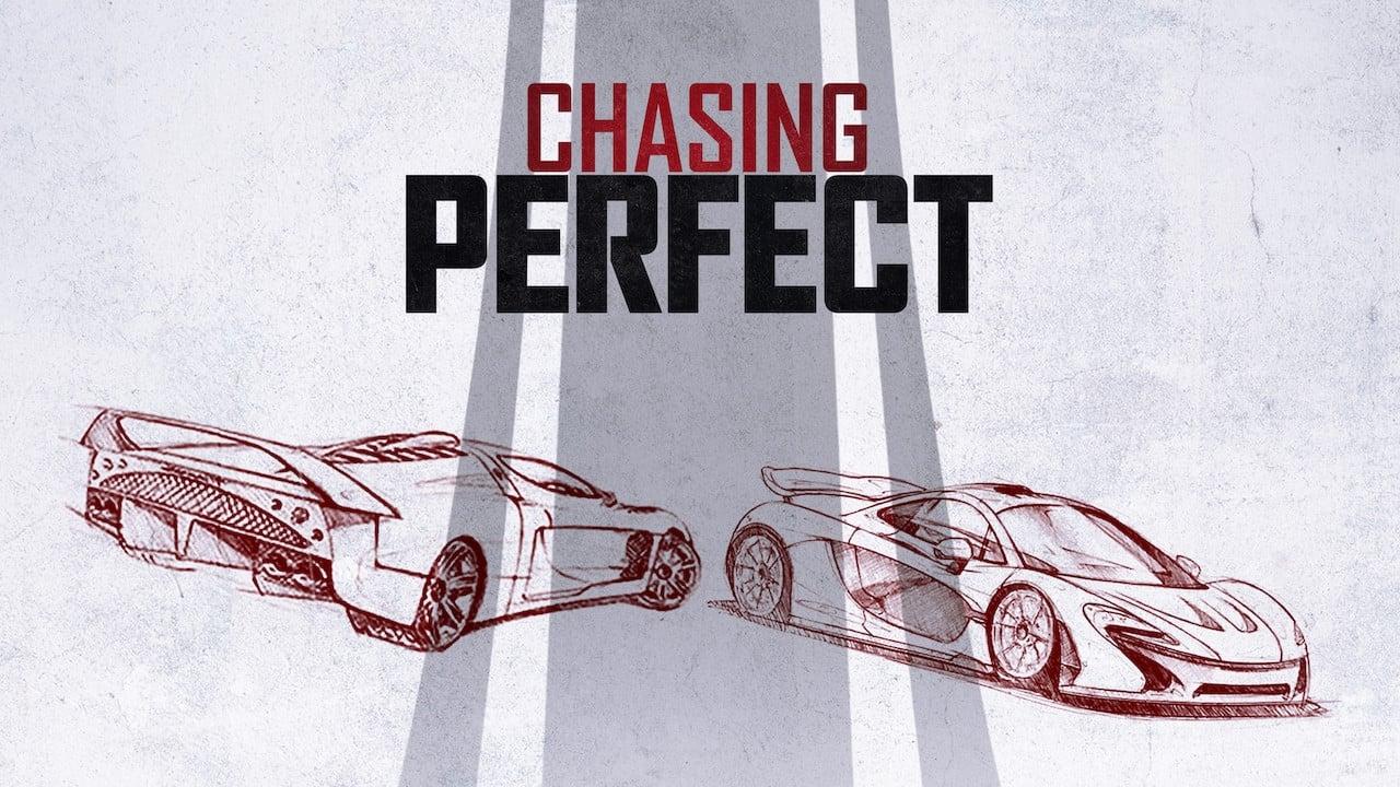 Chasing Perfect