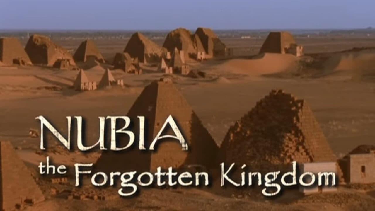 Nubia: The Forgotten Kingdom