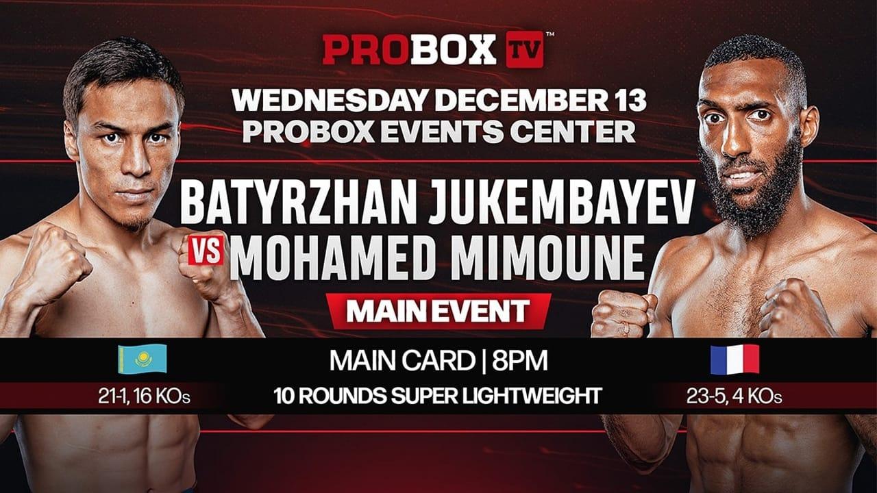 Batyrzhan Jukembayev vs. Mohamed Mimoune