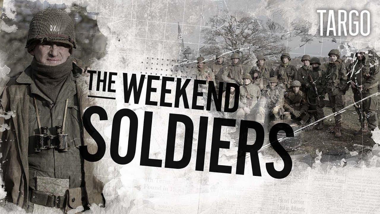 The Weekend Soldiers