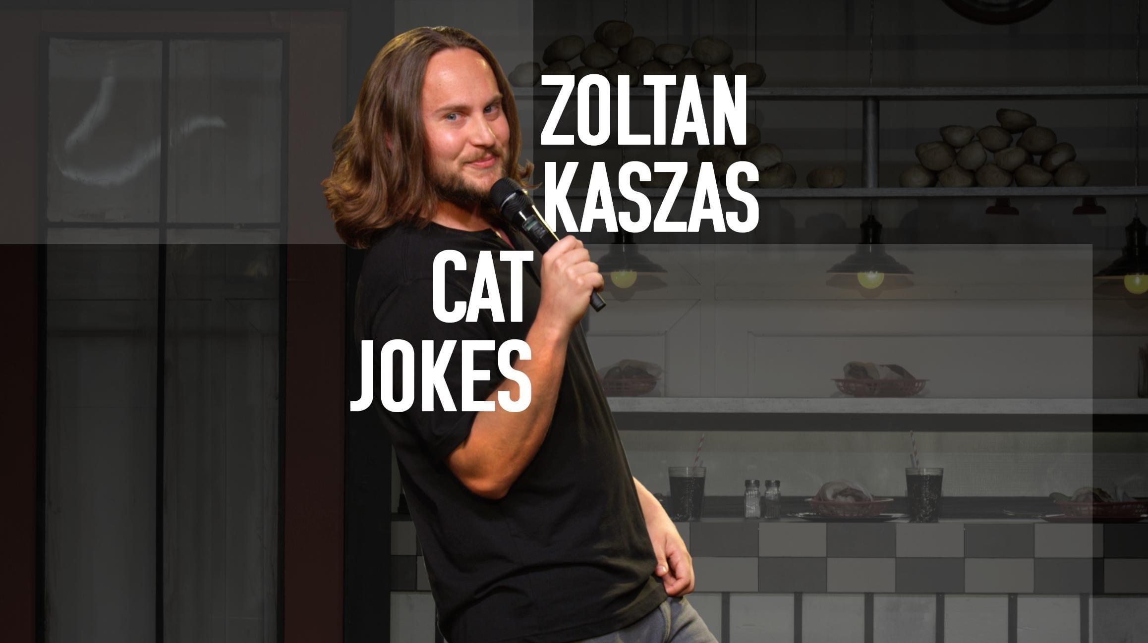 Zoltan Kaszas: Cat Jokes