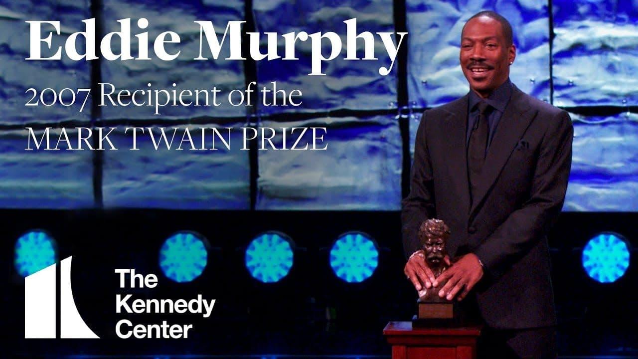 Eddie Murphy: The Kennedy Center Mark Twain Prize