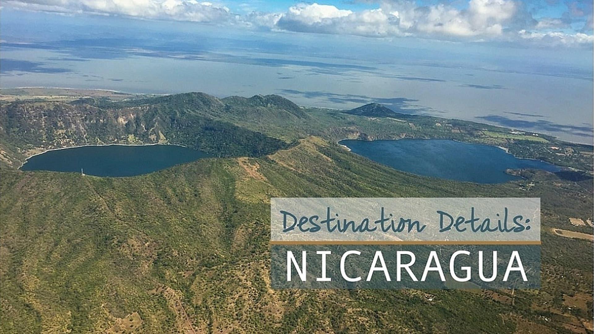 The Most Beautiful Places in Nicaragua