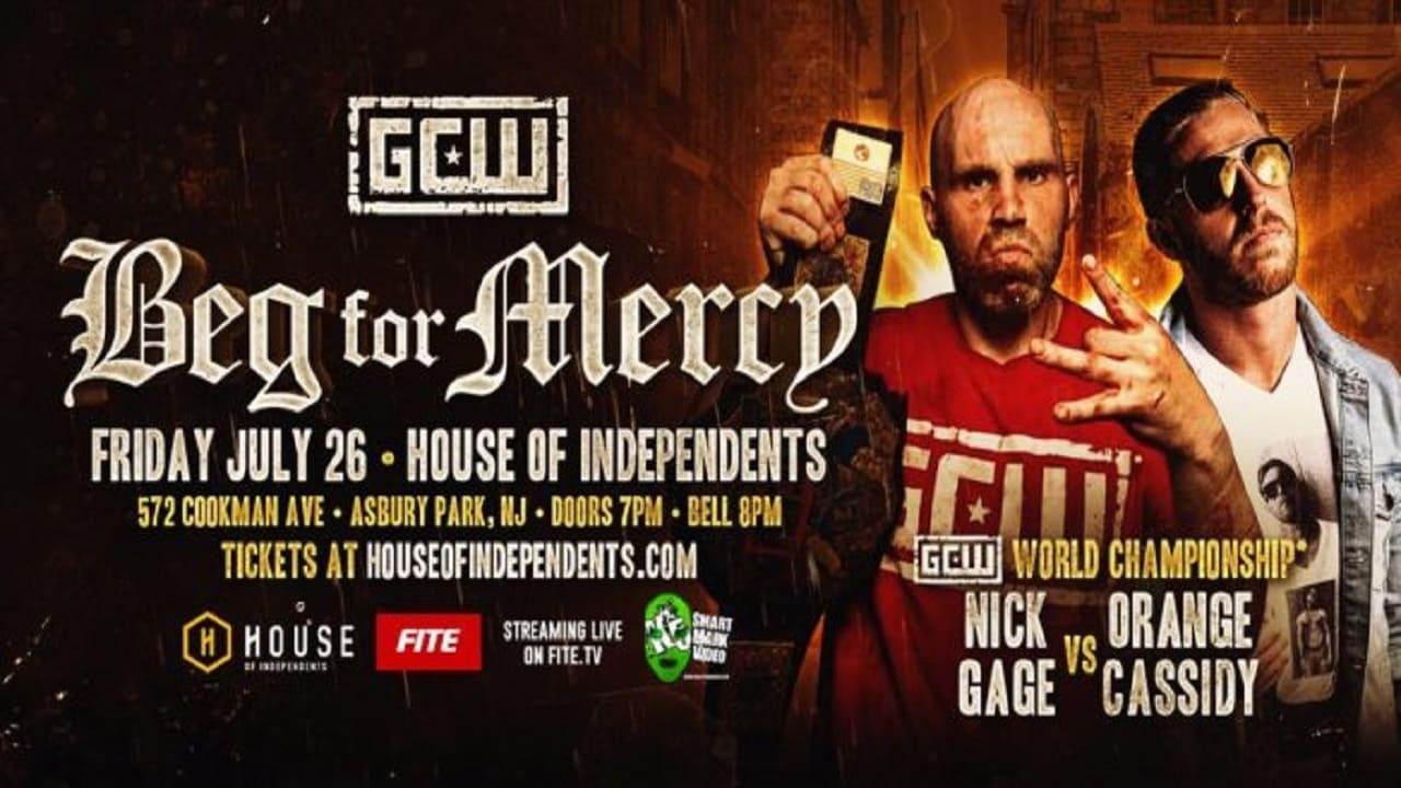 GCW Beg for Mercy