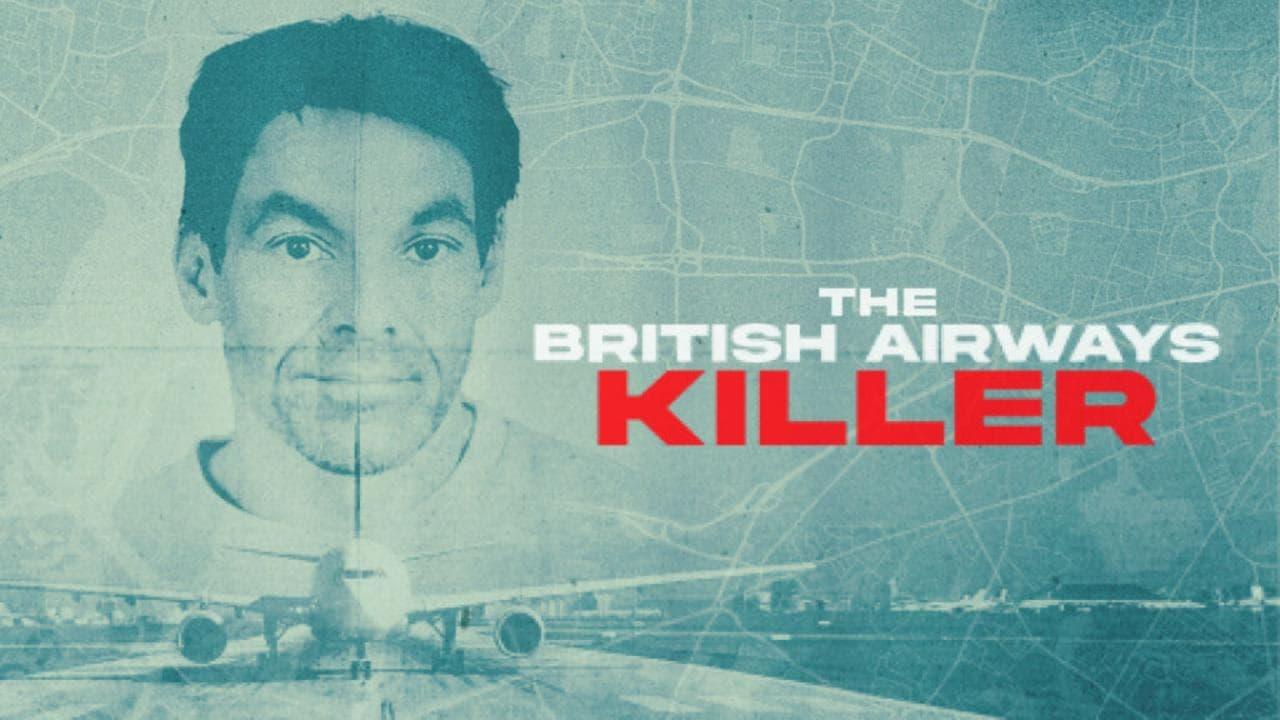 The British Airways Killer