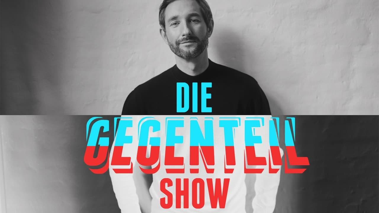 Die Gegenteilshow