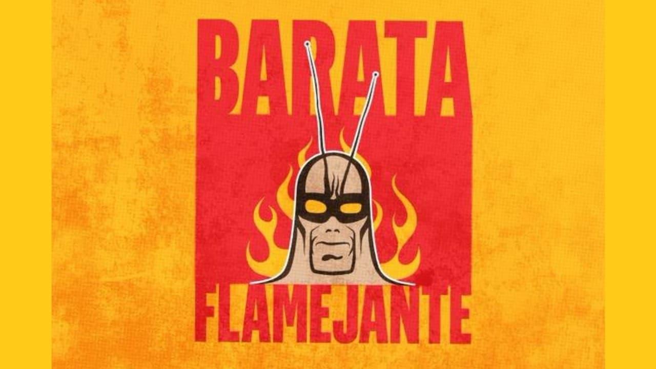 O Barata Flamejante