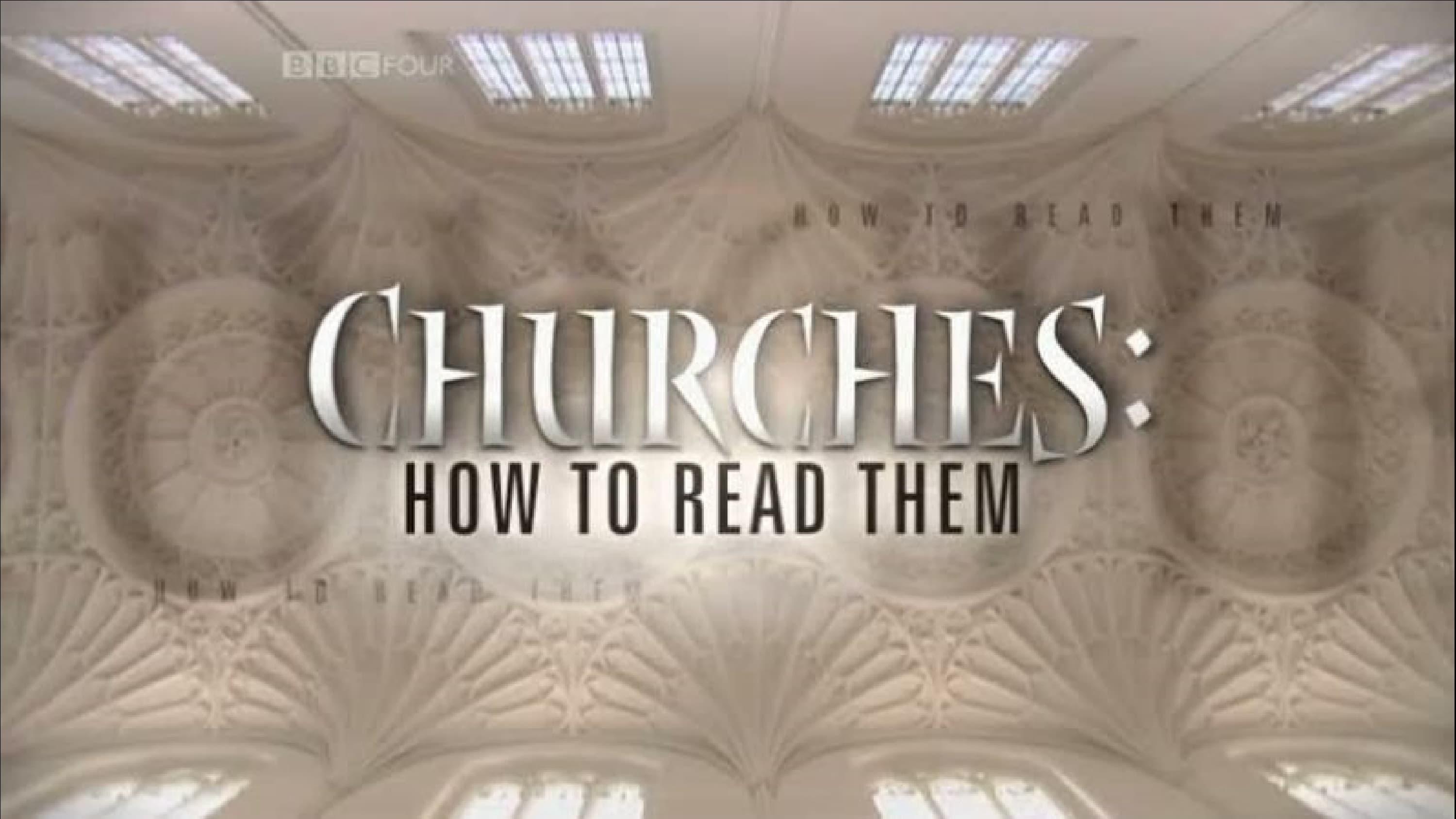 Churches: How to Read Them