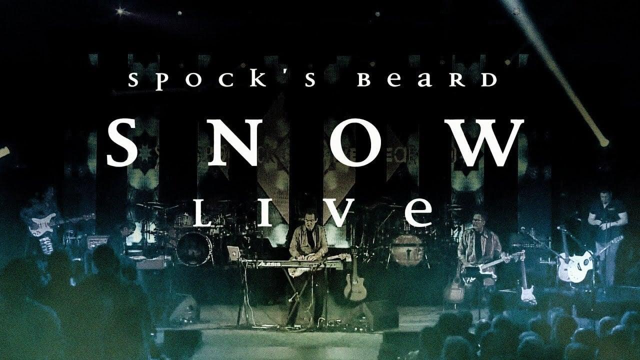 Spock's Beard: Snow Live