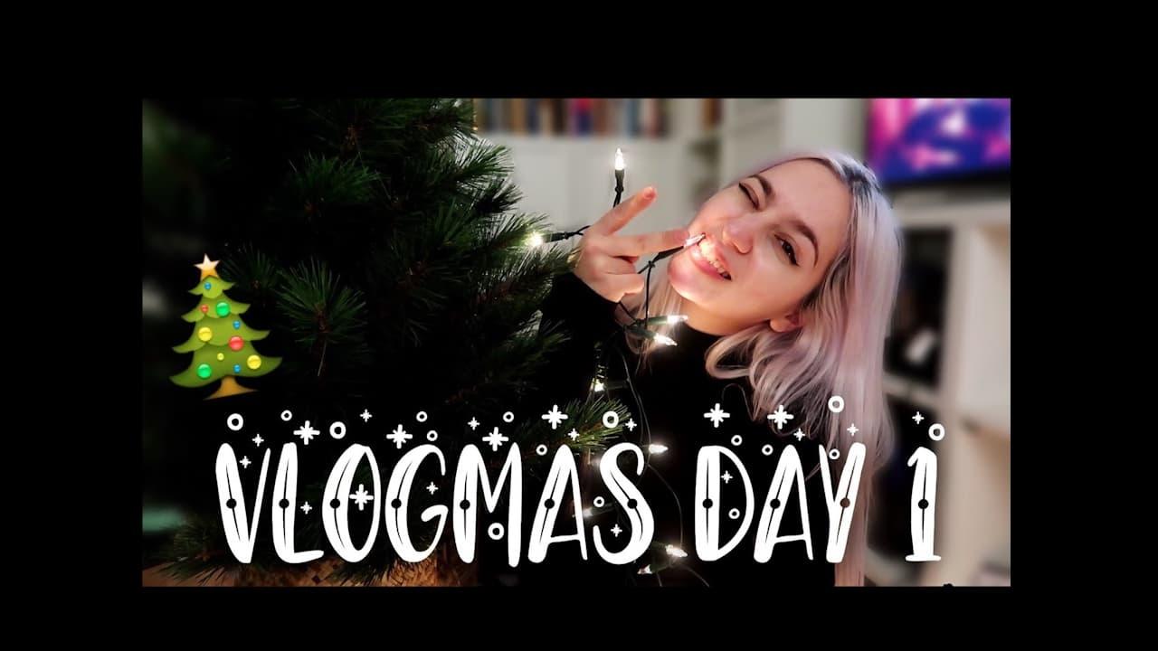 Vlogmas Day