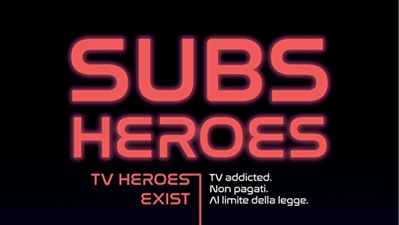 Subs Heroes