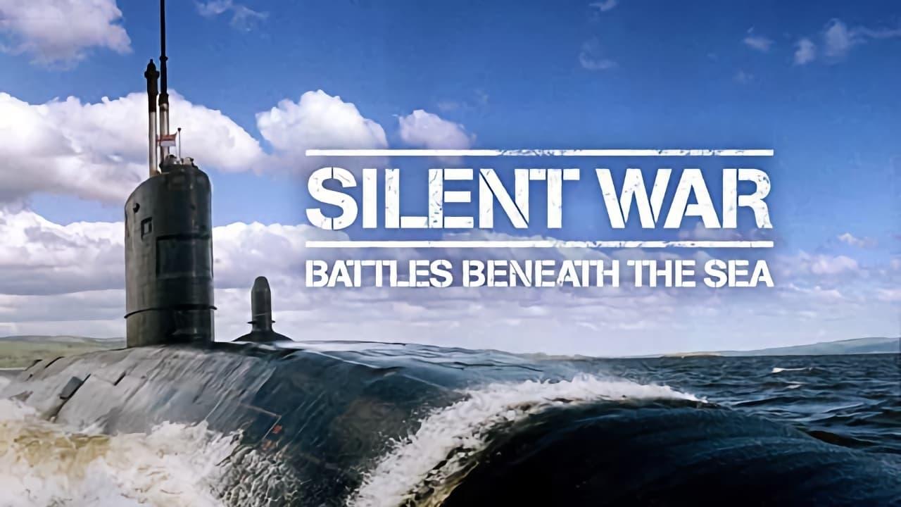 The Silent War