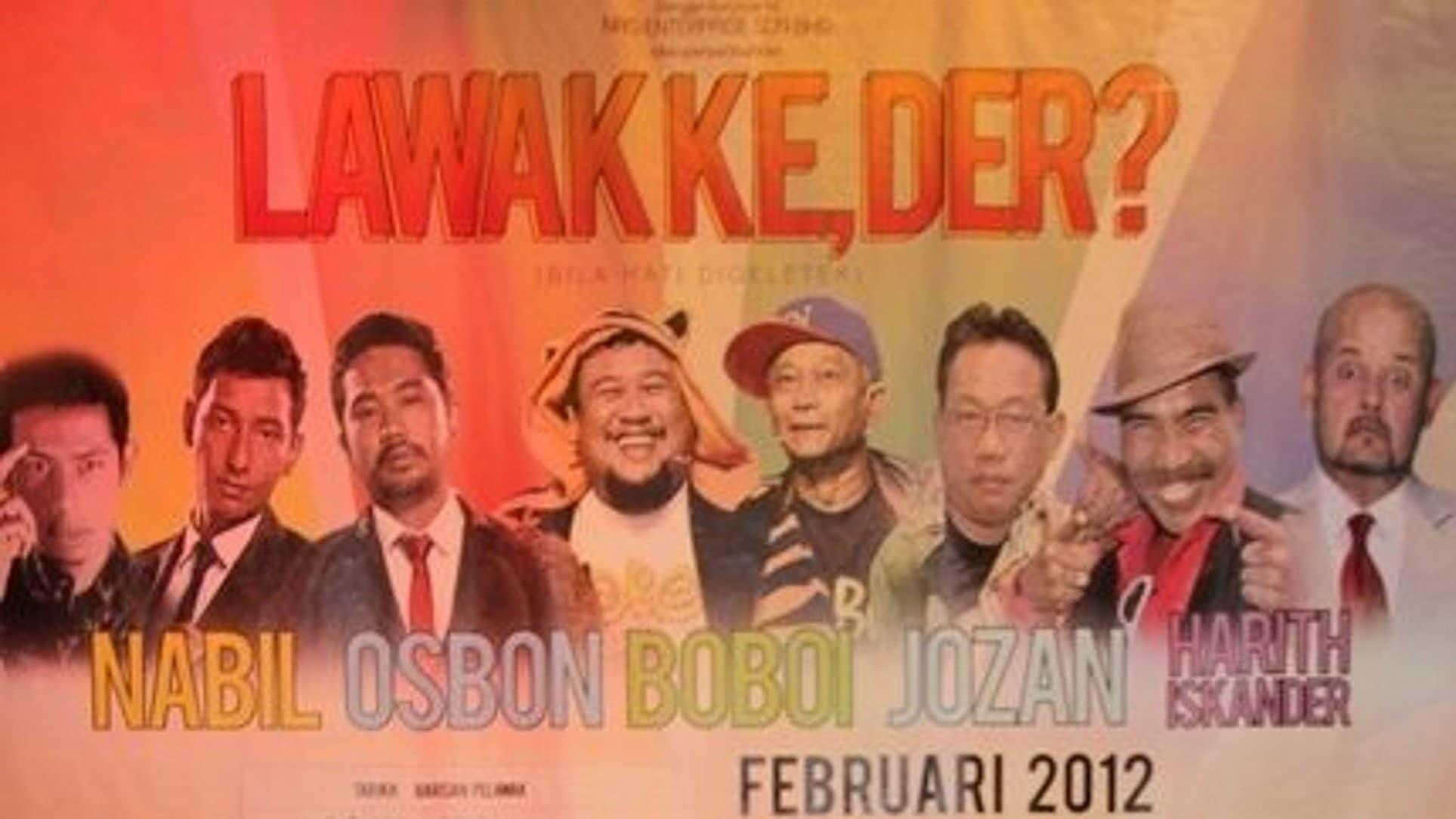 Lawak Ke Der