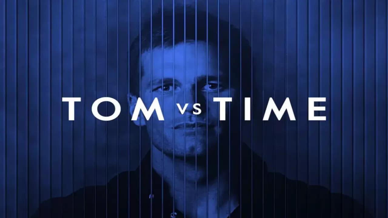 Tom vs. Time