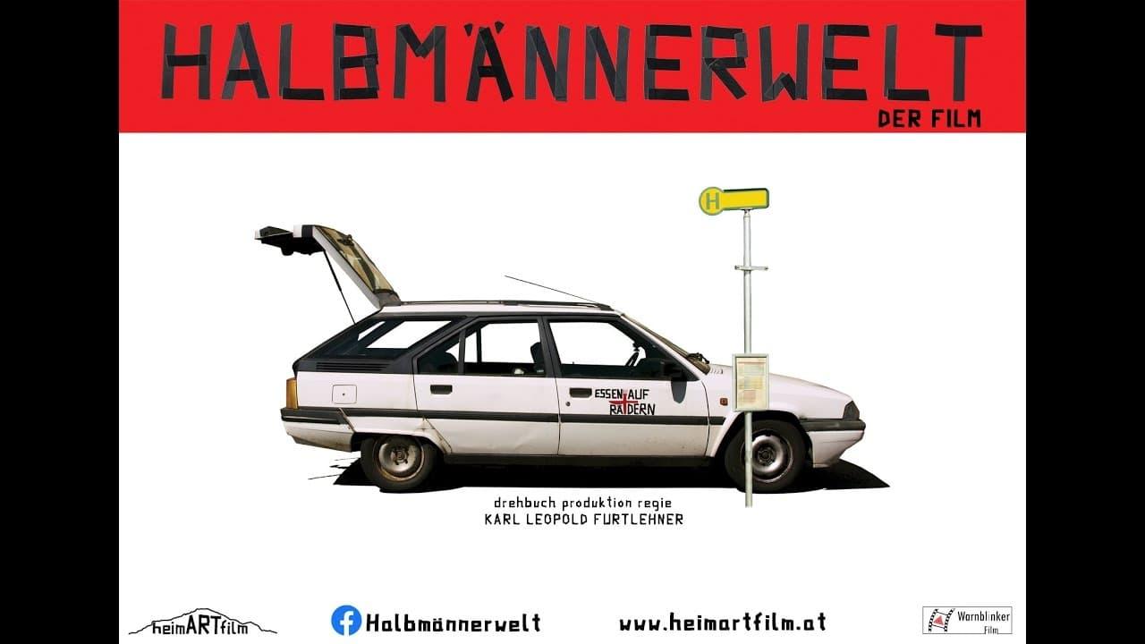 Halbmännerwelt