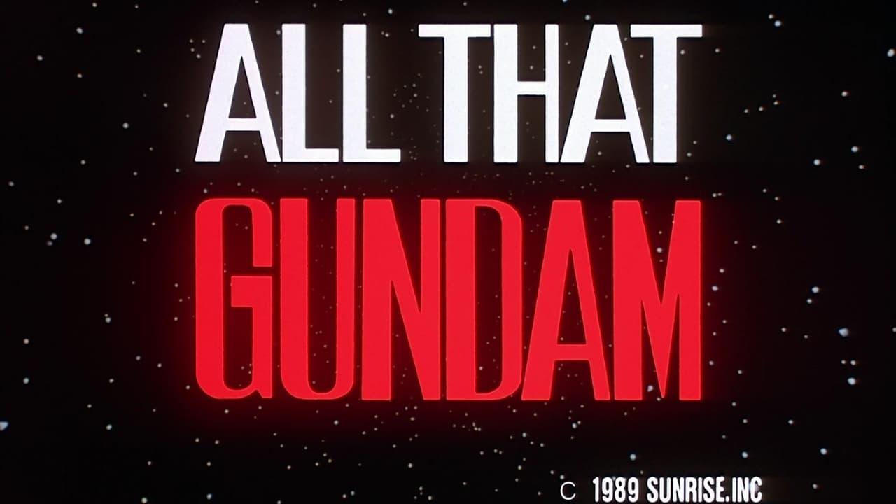 All That Gundam