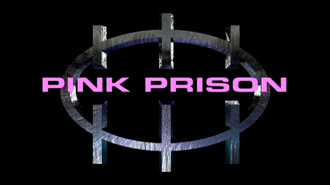 Pink Prison