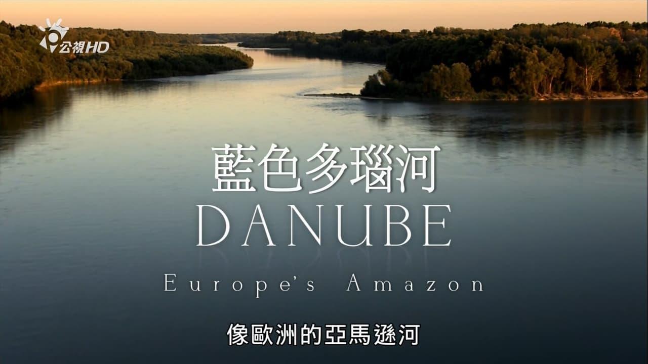 Danube: Europe's Amazon