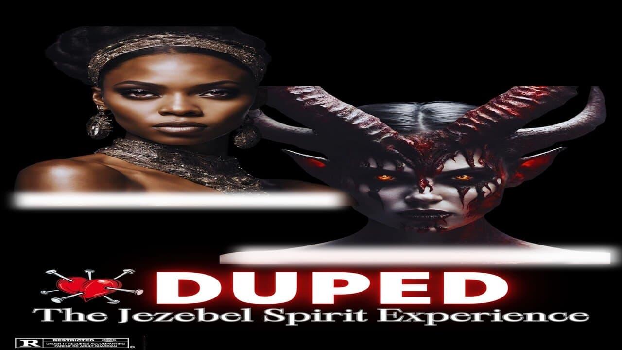 Duped (The Jezbel Experience)