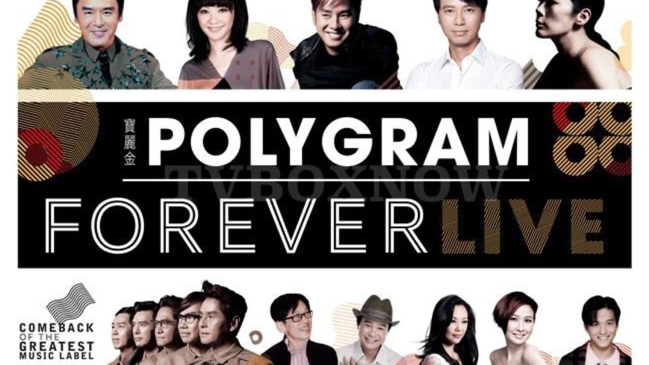 PolyGram Forever Live