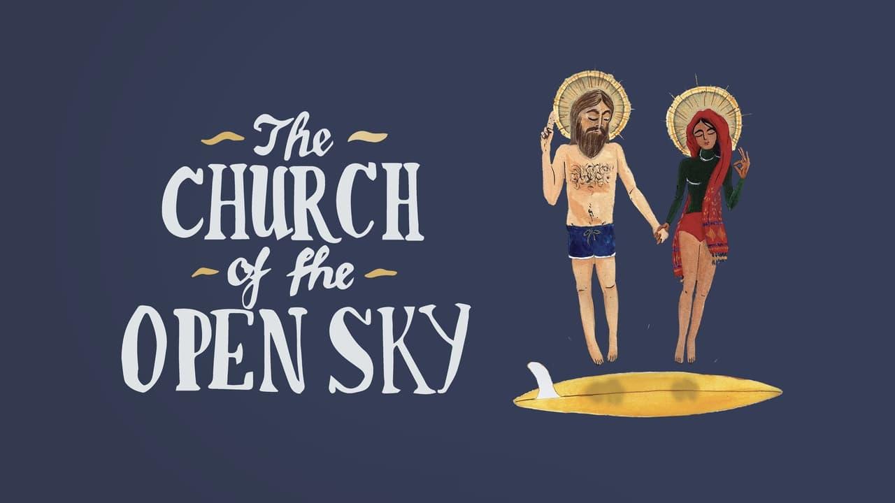 The Church of the Open Sky