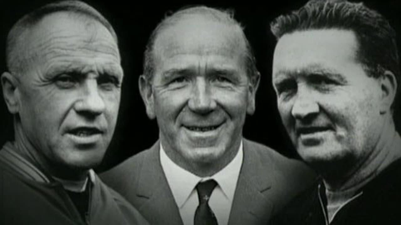 Busby, Stein & Shankly: The Football Men